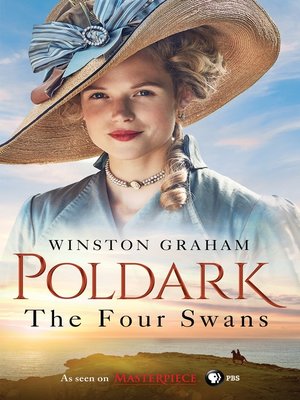 cover image of The Four Swans: A Novel of Cornwall, 1795-1797